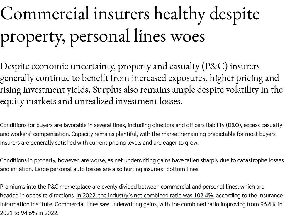 Commercial insurers healthy despite property, personal lines woes Despite economic uncertainty, property and casualty...